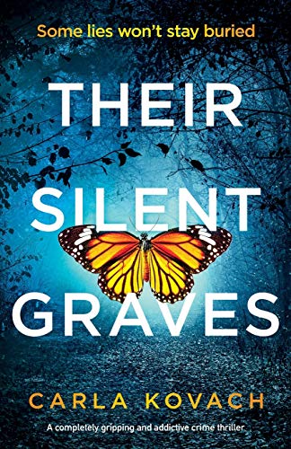 Their Silent Graves: A completely gripping and addictive crime thriller (Detective Gina Harte, Band 7) von Bookouture