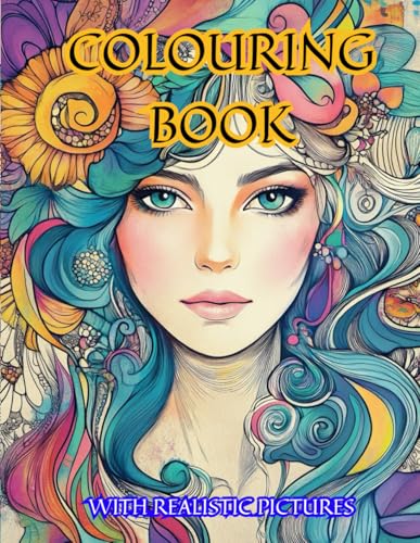 Realistic Colouring Book for Adults Stress Relief Colouring 80 Pages von Independently published