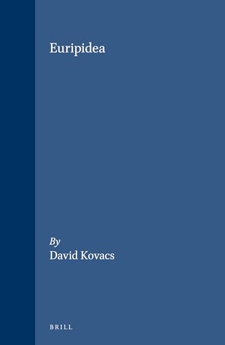 Euripidea (Mnemosyne, Bibliotheca Classica Batava Supplementum)