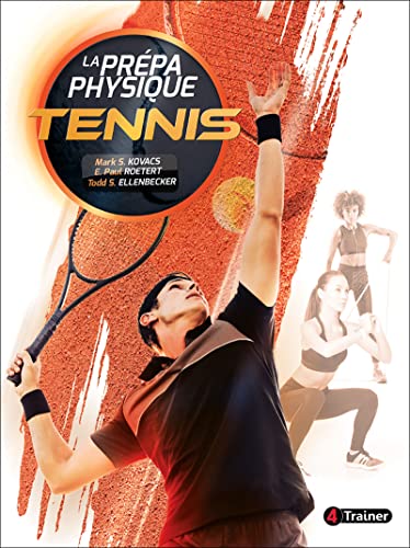 La Prépa physique Tennis von 4Trainer
