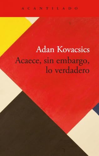 Acaece, sin embargo, lo verdadero (El Acantilado, Band 505) von Acantilado