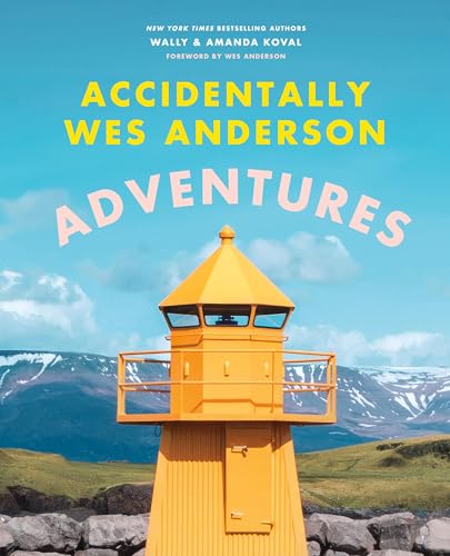 Accidentally Wes Anderson: Adventures Accidentally Wes Anderson: Adventures von Voracious