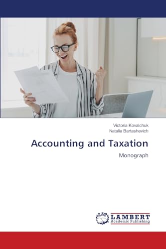 Accounting and Taxation: Monograph von LAP LAMBERT Academic Publishing