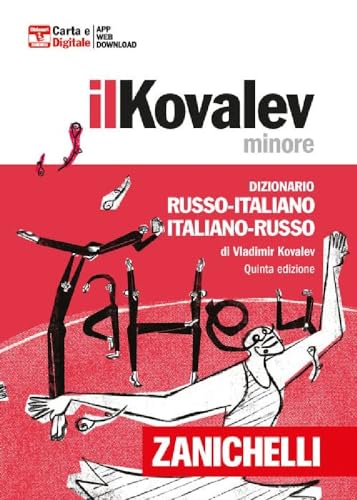 Il Kovalev minore. Dizionario russo-italiano, italiano-russo. Con Contenuto digitale (fornito elettronicamente) (I dizionari minori)