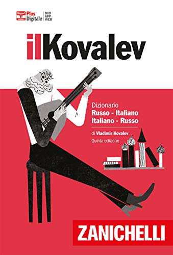 Il Kovalev. Dizionario russo-italiano, italiano-russo. Plus digitale. Con Contenuto digitale (fornito elettronicamente) (I grandi dizionari) von Zanichelli
