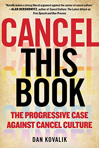 Cancel This Book: The Progressive Case Against Cancel Culture von Hot Books