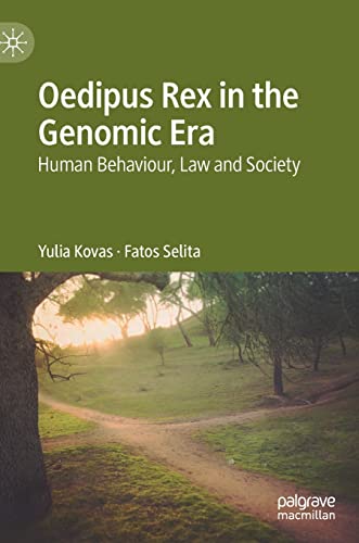 Oedipus Rex in the Genomic Era: Human Behaviour, Law and Society von Palgrave Macmillan
