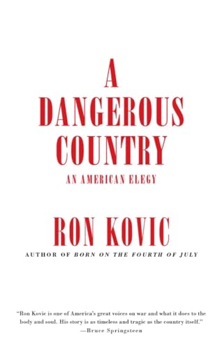 A Dangerous Country: An American Elegy