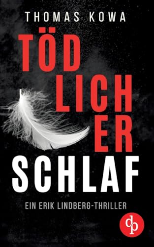 Tödlicher Schlaf