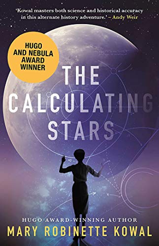 The Calculating Stars (A Lady Astronaut Novel, Band 1) von SOLARIS