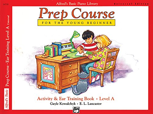 Alfred's Basic Piano Prep Course Activity & Ear Training, Bk a: Universal Edition (Alfred's Basic Piano Library)
