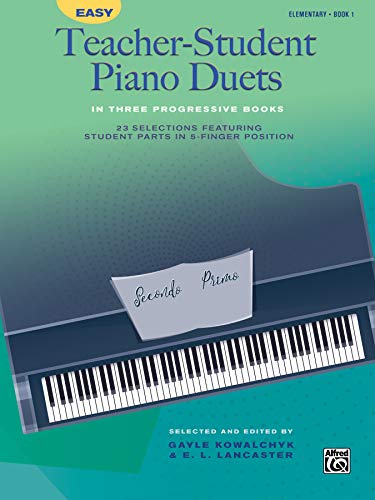 Easy Teacher-Student Piano Duets in Three Progressive Books, Book 1: 23 Selections Featuring Student Parts in 5-Finger Position von Alfred Music