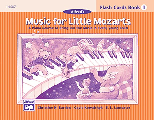 Music for Little Mozarts Flash Cards: Level 1, Flash Cards: A Piano Course to Bring Out the Music in Every Young Child