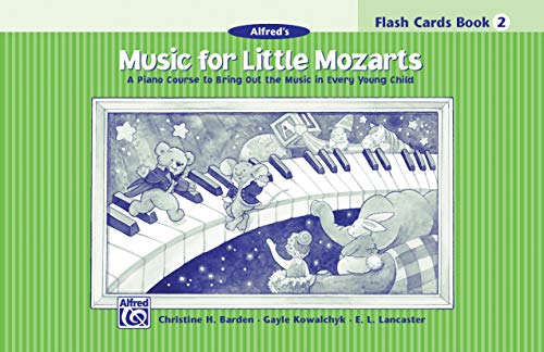 Music for Little Mozarts Flash Cards: Level 2, Flash Cards: A Piano Course to Bring Out the Music in Every Young Child (Level 2), Flash Cards
