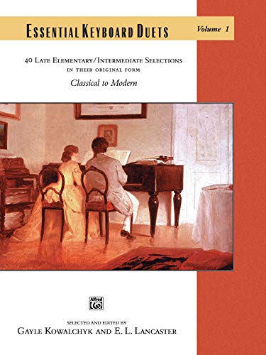 Essential Keyboard Duets, Volume 1: 40 Late Elementary / Intermediate Selections in Their Original Form (Alfred Masterwork Edition)