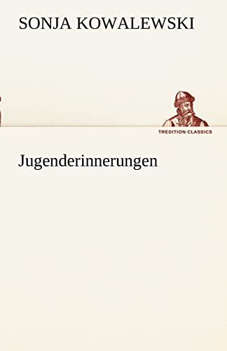 Jugenderinnerungen (TREDITION CLASSICS)
