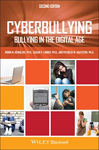 Cyberbullying: Bullying in the Digital Age von Wiley-Blackwell