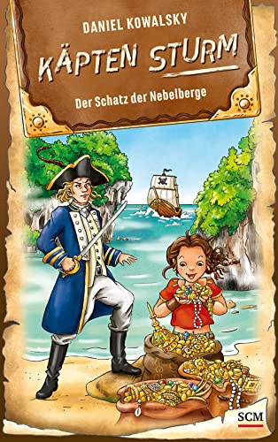 Käpten Sturm - Der Schatz der Nebelberge (Käpten Sturm, 3, Band 3) von BSJasj