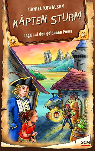 Käpten Sturm - Jagd auf den goldenen Puma (Käpten Sturm, 4, Band 4) von SCM Brockhaus, R.