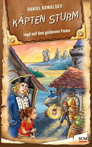 Käpten Sturm - Jagd auf den goldenen Puma (Käpten Sturm, 4, Band 4)
