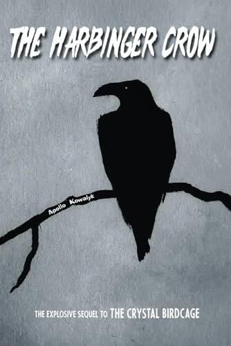 The Harbinger Crow von Independently published