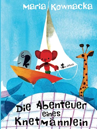 Die Abenteuer des Knetmännleins (Meine erste Büchersammlung, Band 2)