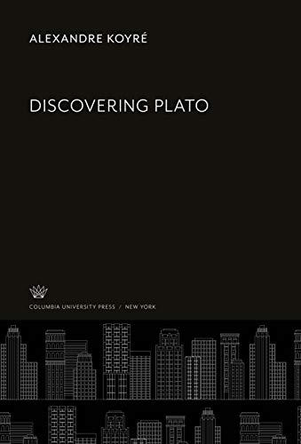 Discovering Plato von Columbia University Press
