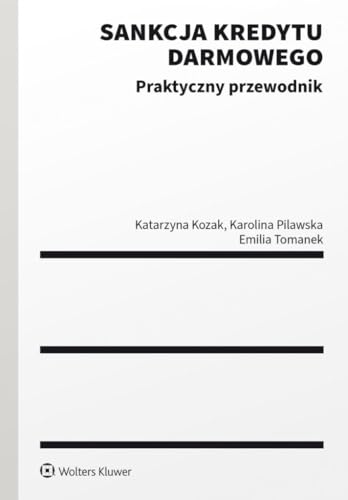Sankcja kredytu darmowego Praktyczny przewodnik von Wolters Kluwer