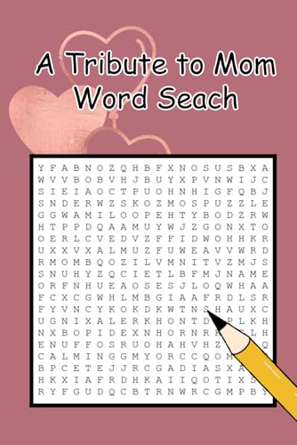 A Tribute to Mom Word Search von Independently published