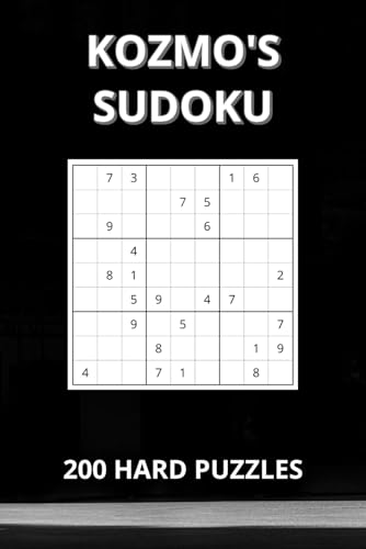 Kozmo's Sudoku: Challenging Puzzles to Exercise Your Mind and Relax Your Spirit von Independently published