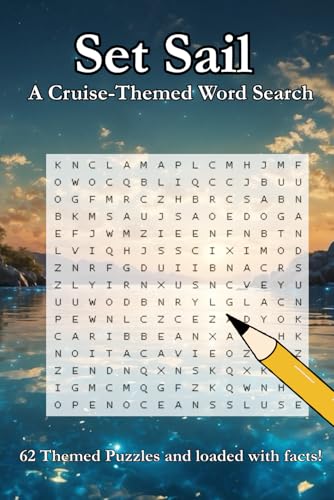 Set Sail: A Cruise-Themed Word Search Book: A Relaxing and Entertaining Cruise-Themed Puzzle Adventure von Independently published