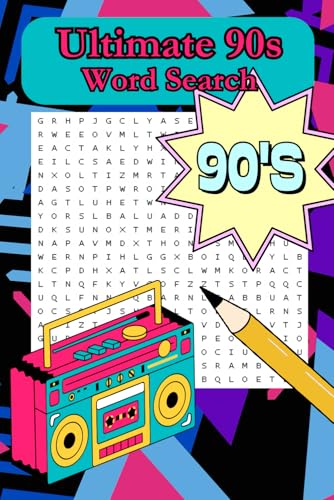 The Ultimate 90s Word Search: A Totally Rad puzzle book for Adults, Teens, and Puzzle lovers von Independently published