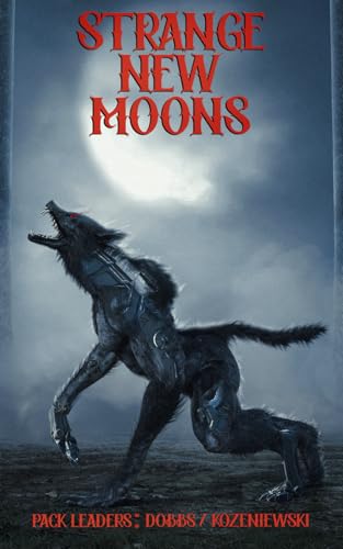 Strange New Moons von Independently published