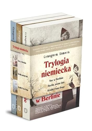 Trylogia niemiecka: Berlin, późne lato/ Króliki Pana Boga/ Noc w Berlinie: Pakiet