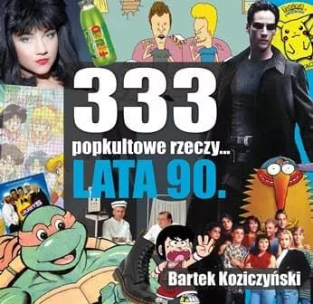 333 popkultowe rzeczy lata 90 von Vesper