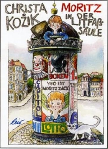 Moritz in der Litfaßsäule von leiv Leipziger Kinderbuch