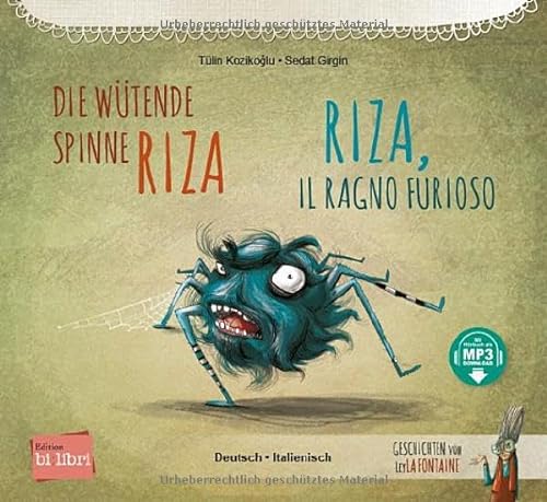 Die wütende Spinne Riza: Kinderbuch Deutsch-Italienisch mit MP3-Hörbuch zum Herunterladen von Hueber Verlag