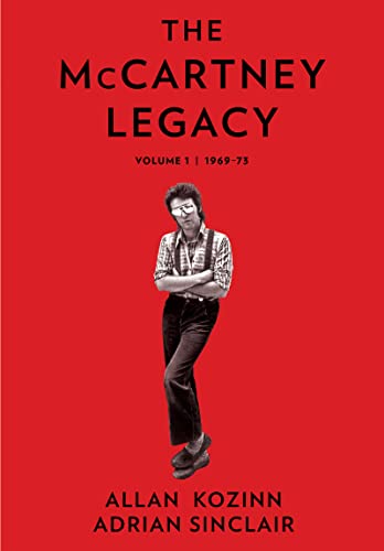 The McCartney Legacy: Volume 1: 1969 – 73 von Harper Collins Publ. USA