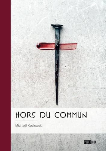 Hors du commun Hors du commun von Publibook