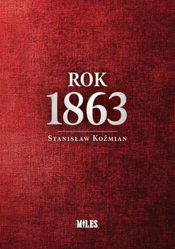 Rok 1863 Rok 1863 von Miles