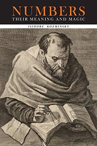Numbers: Their Meaning and Magic von Martino Fine Books