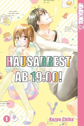 Hausarrest ab 19:00! 01 von TOKYOPOP GmbH