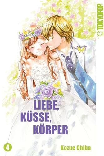 Liebe, Küsse, Körper 04 von TOKYOPOP GmbH