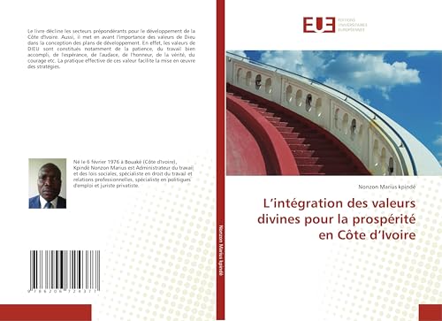 L¿intégration des valeurs divines pour la prospérité en Côte d¿Ivoire von Éditions universitaires européennes