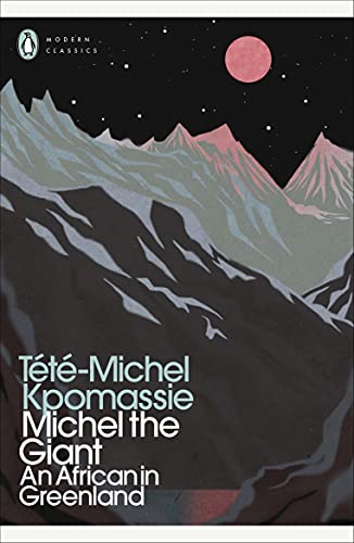 Michel the Giant: An African in Greenland (Penguin Modern Classics) von Penguin