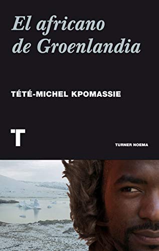 Un africano en Groenlandia (Noema) von TURNER