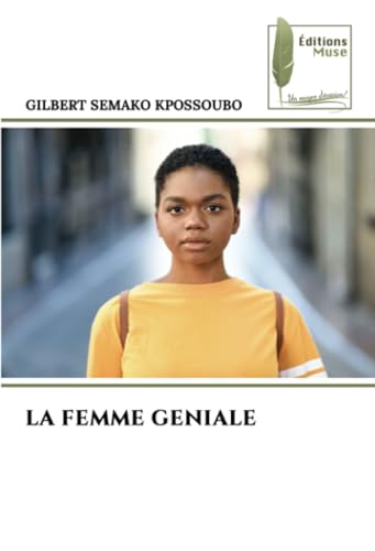 LA FEMME GENIALE: DE von Éditions Muse
