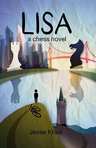 Lisa: A Chess Novel von The House of Staunton