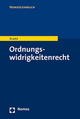 Ordnungswidrigkeitenrecht (NomosLehrbuch)