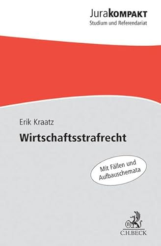 Wirtschaftsstrafrecht (Jura kompakt)